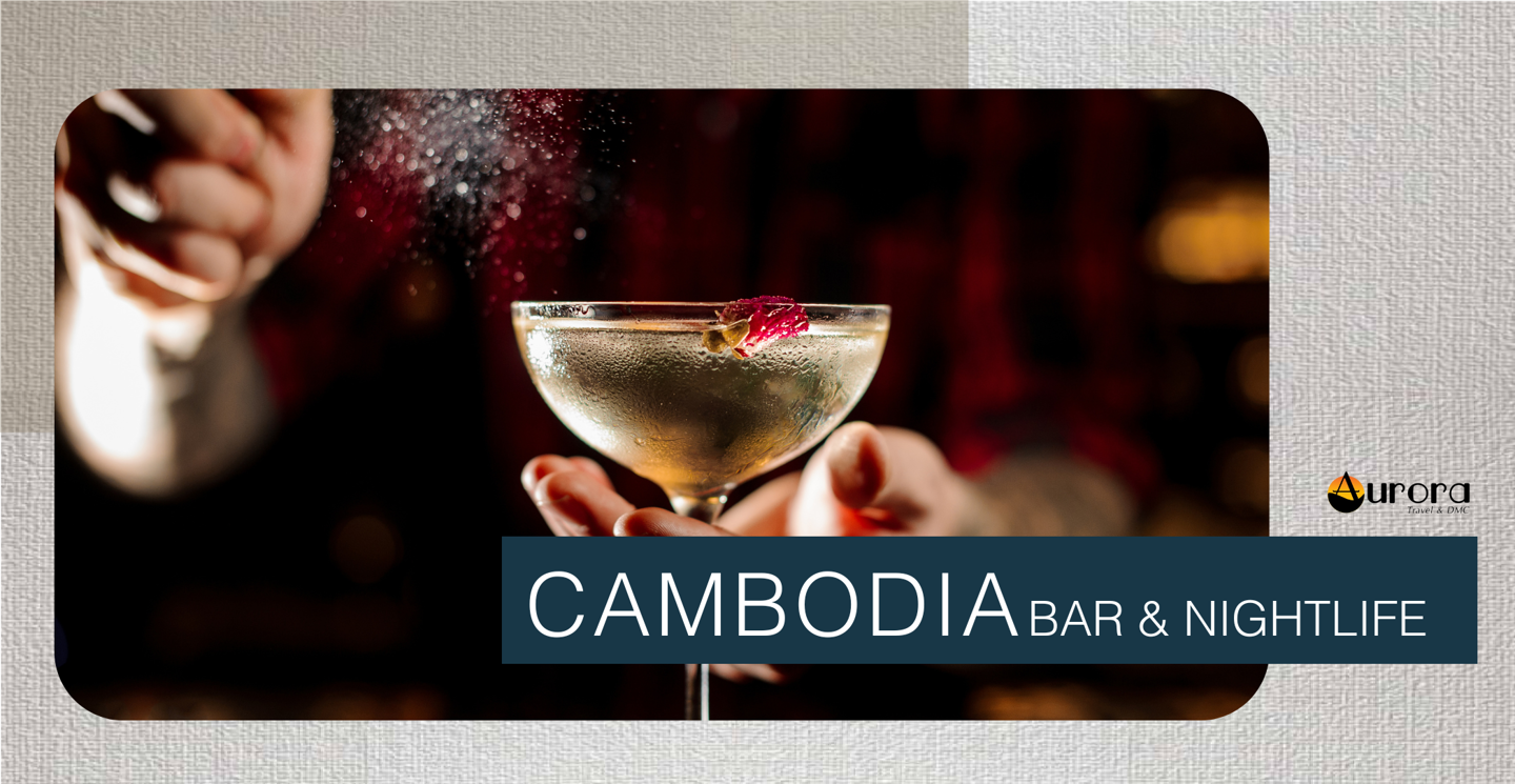 MICE - Bar & Nightlife - Cambodia