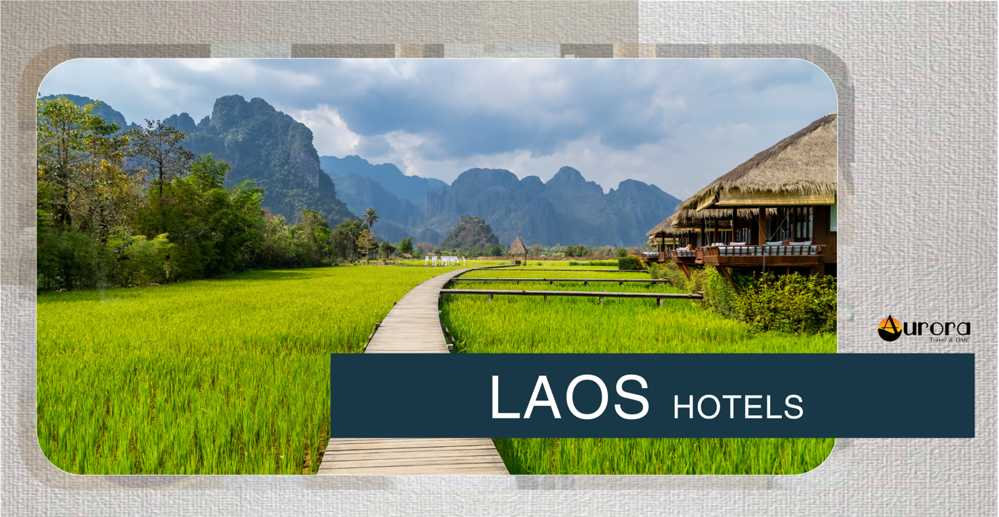MICE - Hotel - Laos