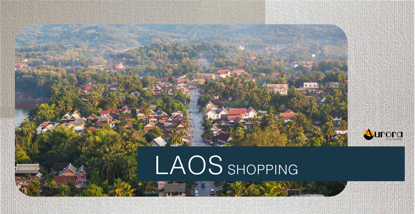 MICE - Shopping - Laos