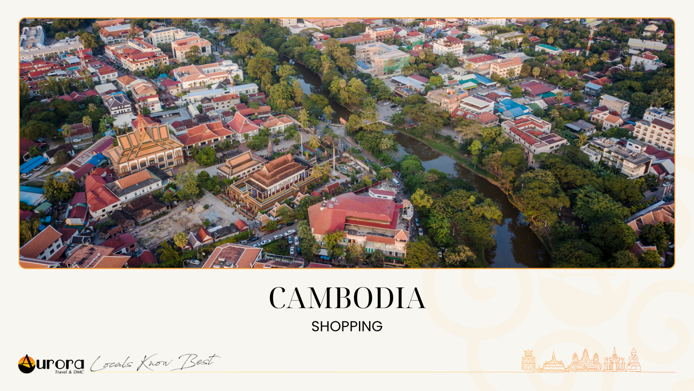MICE - Shopping - Cambodia