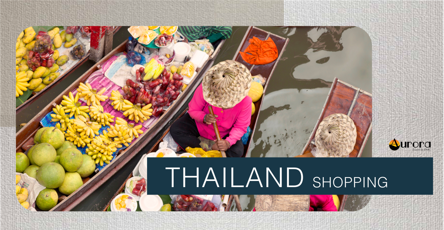 MICE - Shopping - Thailand